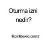 Oturma İzni Nedir?